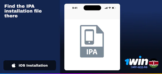 Find the IPA file - 1Win Kenya