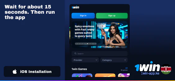 Wait a little and launch 1Win Kenya iOS Application