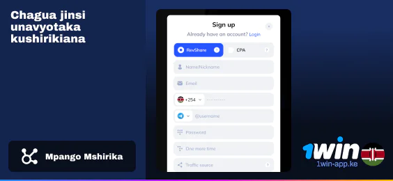 Chagua kati ya aina ya RevShare na CPA ya mpango mshirika - 1Win Kenya