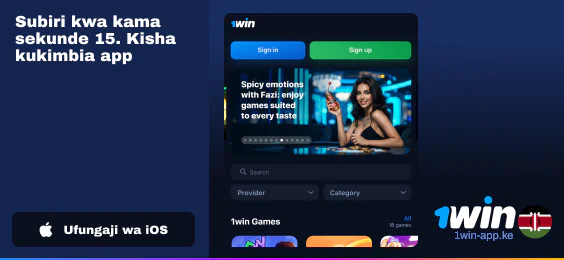 Subiri kidogo na uzindue 1Win Kenya iOS Application